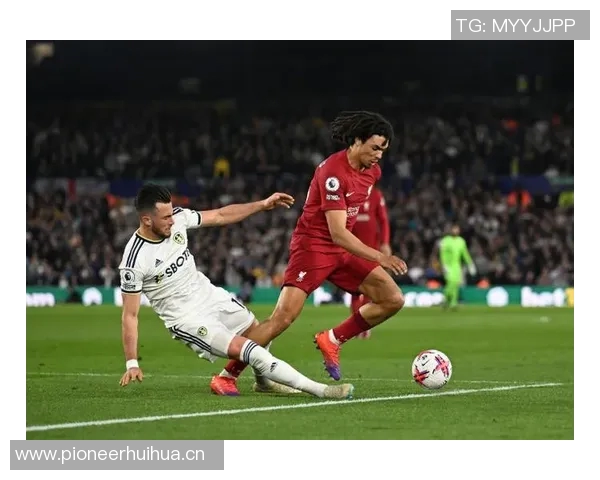 利物浦对利兹联交锋历史占优上次交手大胜6-1信心十足