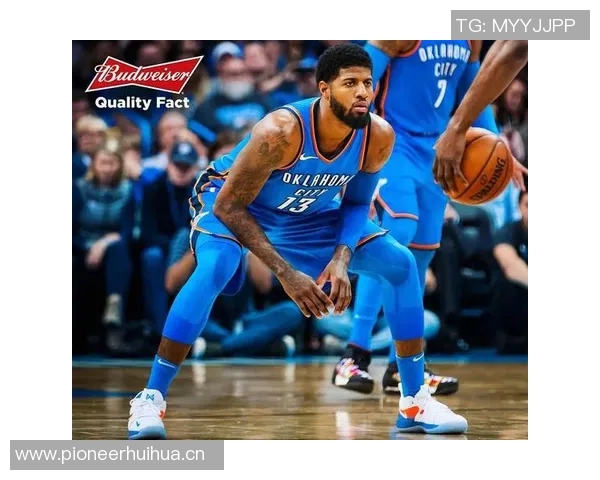 攻守兼备的保罗乔治半场表现出色贡献7分4板2断正负值提升至5 攻守兼备的保罗乔治半场表现出色贡献7分4板2断正负值提升至5